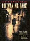 Cover image for The Waking Dark